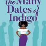 The Many Dates of Indigo